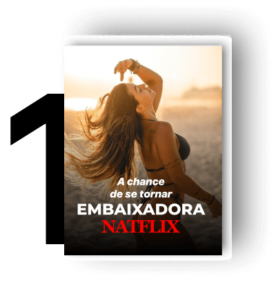 Embaixadora Natflix